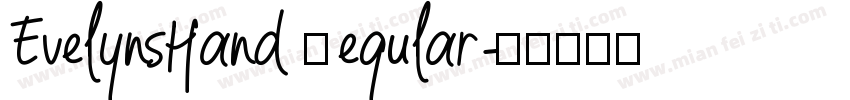 EvelynsHand Regular字体转换